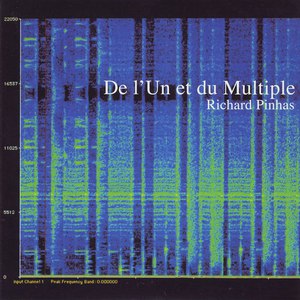 Richard Pinhas альбом De l'Un Et Du Multiple