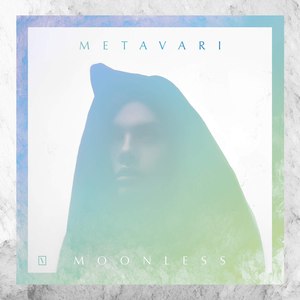 Metavari альбом Moonless