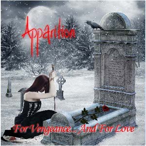 Apparition альбом For Vengeance... And for Love