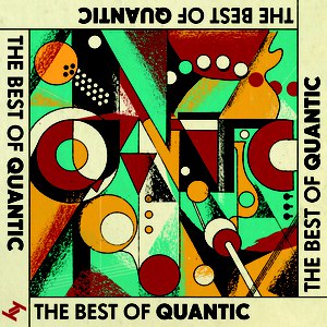 Quantic альбом The Best Of Quantic