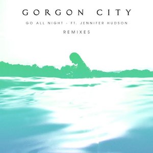 Gorgon City альбом Go All Night (Remixes)