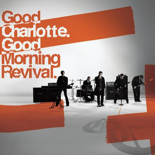 Good Charlotte альбом Good Morning Revival