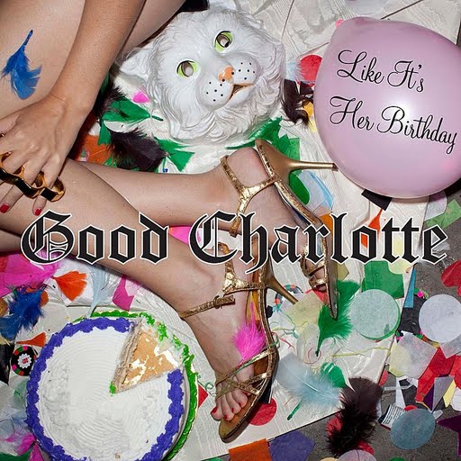 Good Charlotte альбом Like It’s Her Birthday: The Remixes