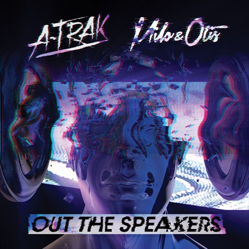 A-Trak альбом Out The Speakers