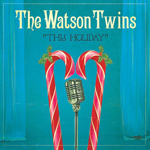 The Watson Twins альбом This Holiday