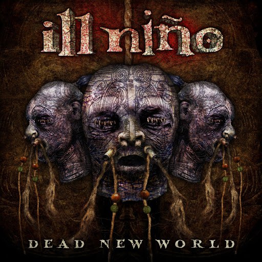 Ill Niño альбом Dead New World