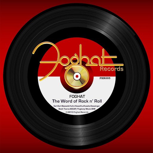 Foghat альбом The Word of Rock n' Roll