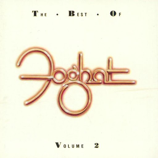 Foghat альбом The Best of Foghat, Vol 2