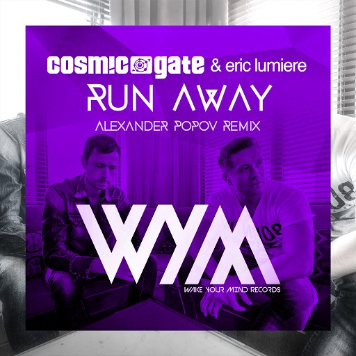Альбом Cosmic Gate Run Away (Alexander Popov Remix)