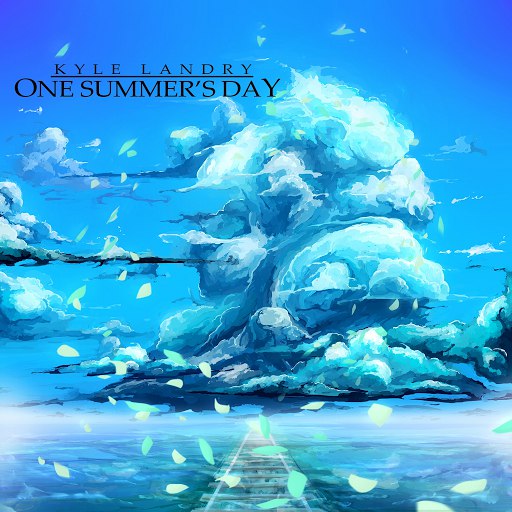 Kyle Landry альбом One Summer's Day