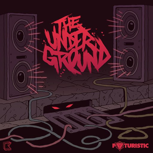 Futuristic альбом The Underground