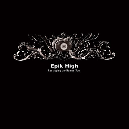Epik High альбом Remapping The Human Soul