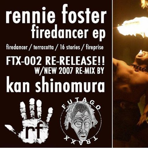 Rennie Foster альбом Firedancer EP