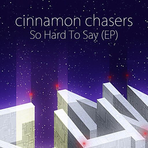 Cinnamon Chasers альбом So Hard to Say (EP)