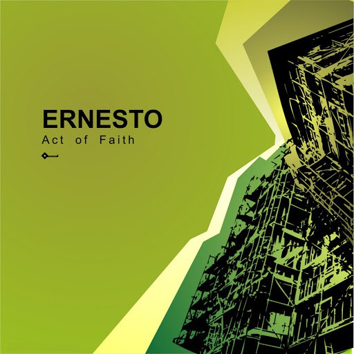Ernesto альбом Act of Faith