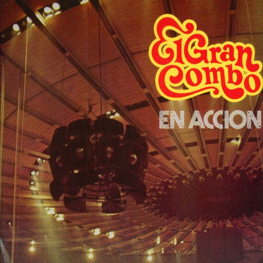 El Gran Combo de Puerto Rico альбом En Accion