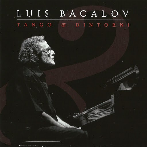 Luis Bacalov альбом Tango & dintorni