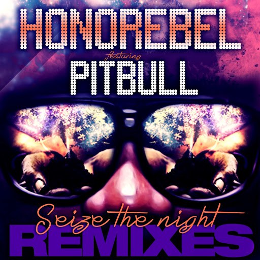 HonoRebel альбом Seize The Night Remixes