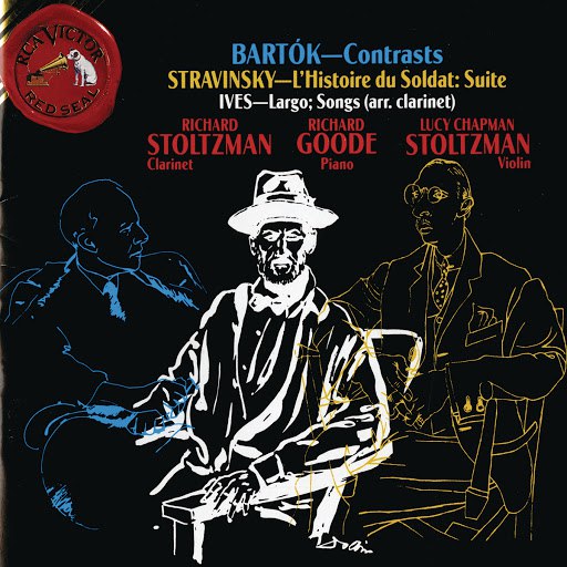 Richard Stoltzman альбом Bartok: Contrasts - Stravinsky: L'Histoire du Soldat - Suite; Ives: Largo; Songs