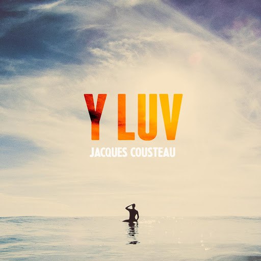 Y LUV альбом Jacques Cousteau
