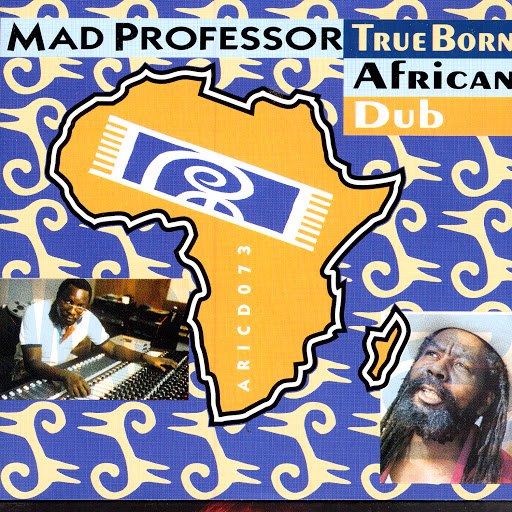 Mad Professor альбом True Born African Dub