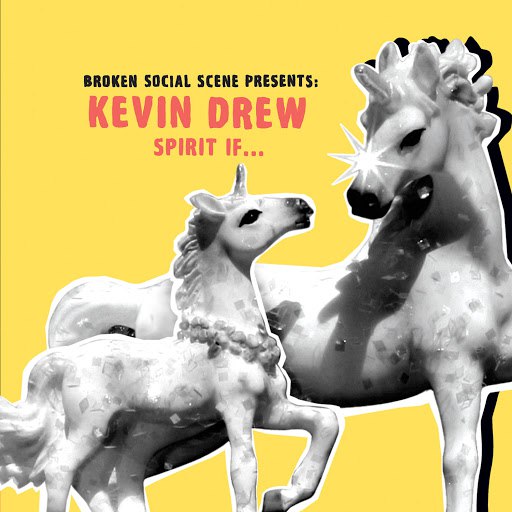 Kevin Drew альбом Spirit If... (Broken Social Scene Presents Kevin Drew)