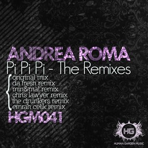 Andrea Roma альбом Pi Pi Pi - The Remixes