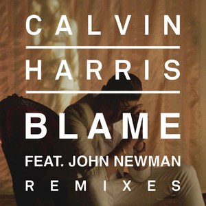 Calvin Harris альбом Blame (Remixes)