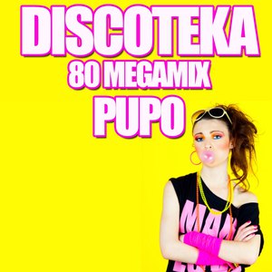 Pupo альбом Discoteka 80 Megamix