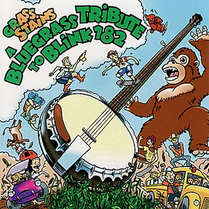 Pickin' On Series альбом A Bluegrass Tribute To Blink-182 Performed by Honeywagon: Grass Stains