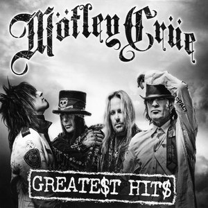 Альбом Mötley Crüe The Greatest Hits