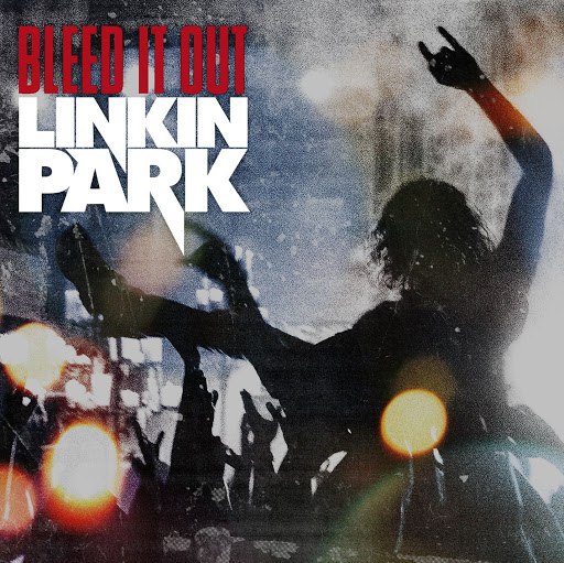 Linkin Park альбом Bleed It Out