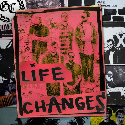 Good Charlotte альбом Life Changes