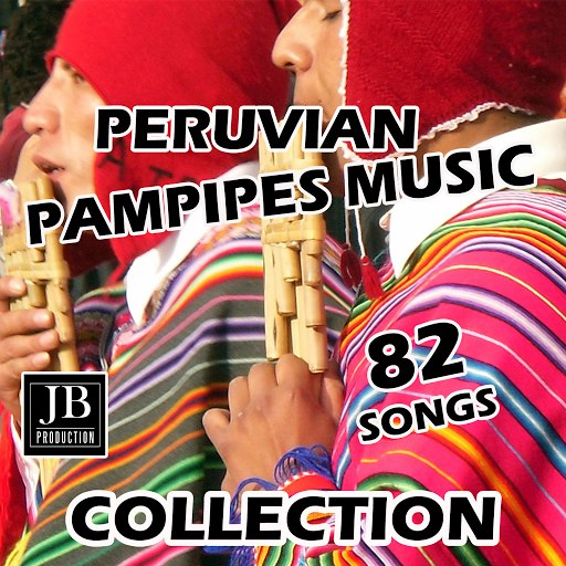 Fly Project альбом Peruvian Panpipes Music Collection 82 Songs