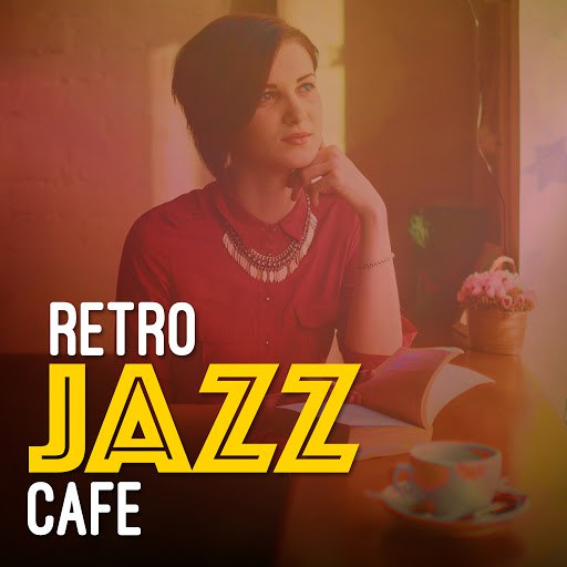 Vintage Cafe альбом Retro Jazz Cafe