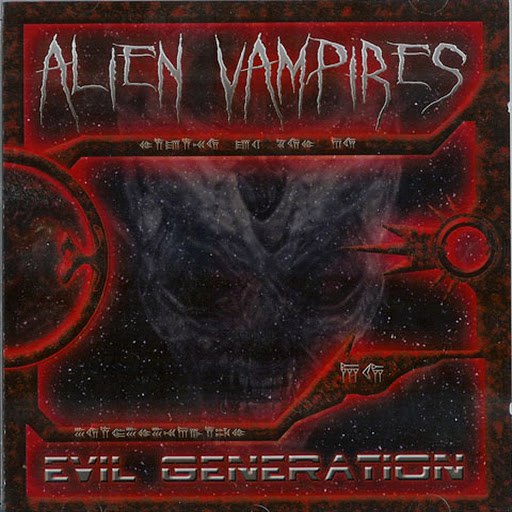 Alien Vampires альбом Evil Generation