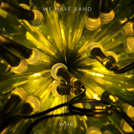 We Have Band альбом Whb