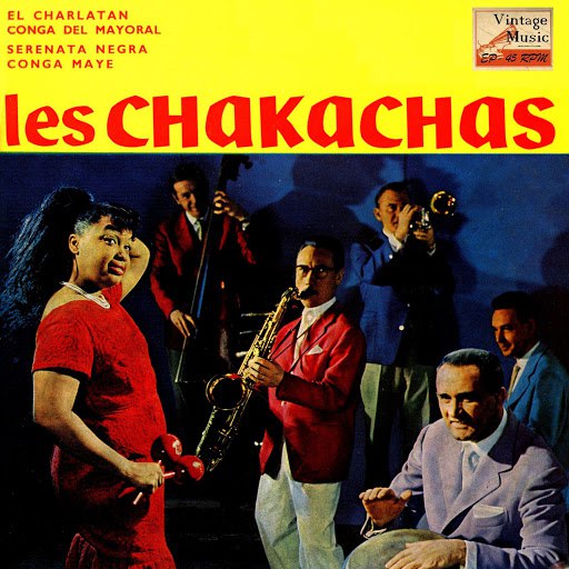 The Chakachas альбом Vintage Cuba No. 132 - EP: Serenata Negra