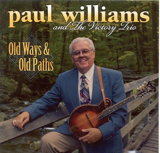 Paul Williams альбом Old Ways & Old Paths