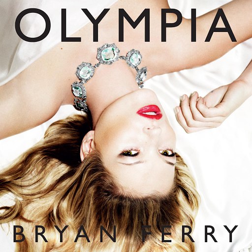 Bryan Ferry альбом Olympia