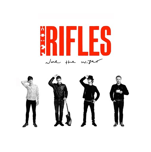 The Rifles альбом None the Wiser