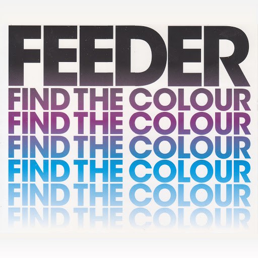 Feeder альбом Find The Colour