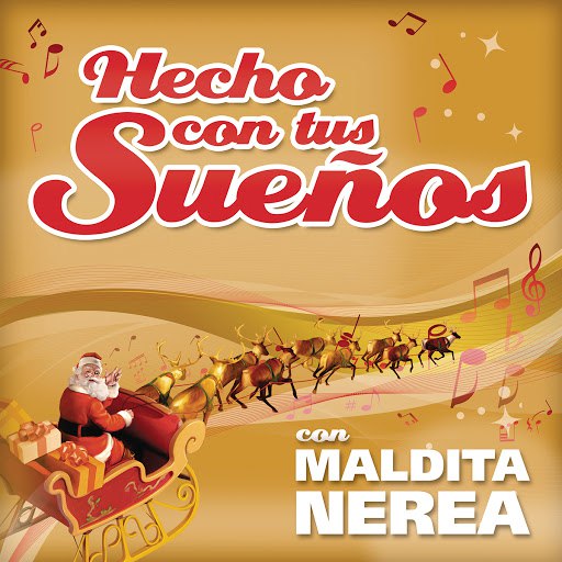 maldita nerea альбом Hecho Con Tus Sueños 2012