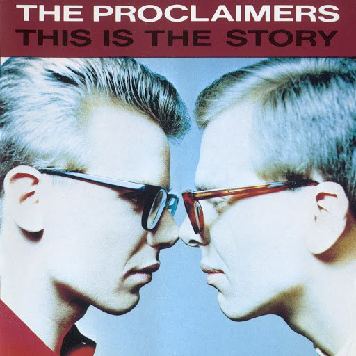 The Proclaimers альбом This Is The Story