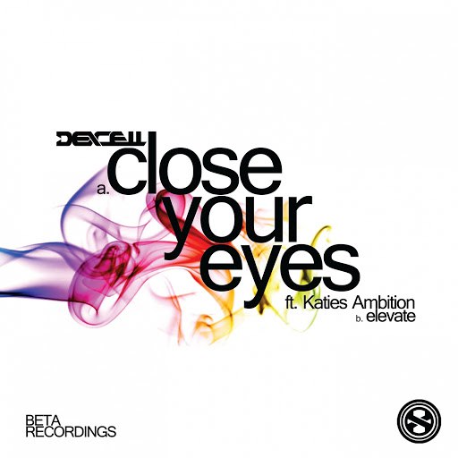 Dexcell альбом Close Your Eyes / Elevate
