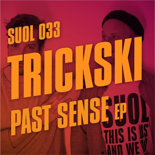 Trickski альбом Past Sense EP