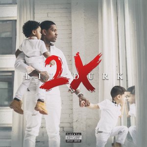 Lil Durk альбом Lil Durk 2X