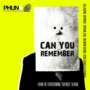Phunk Investigation альбом Can You Remember
