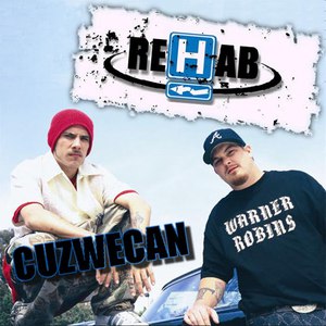 Rehab альбом cuzwecan