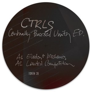 CTRLS альбом Centrally Processed Unity EP